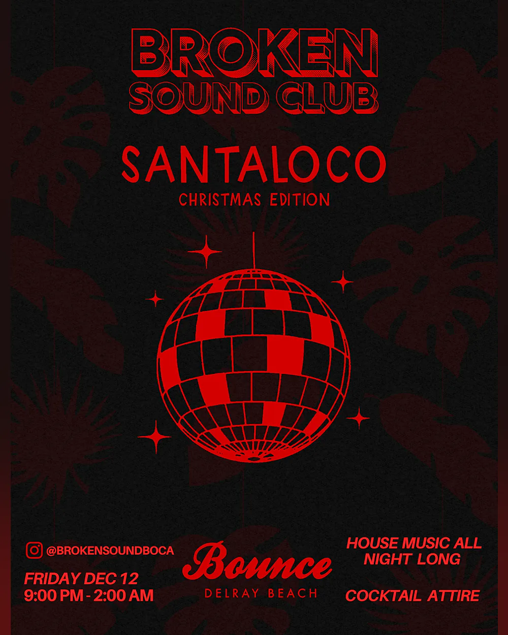 Broken Sound Club Santaloco Christmas Edition
