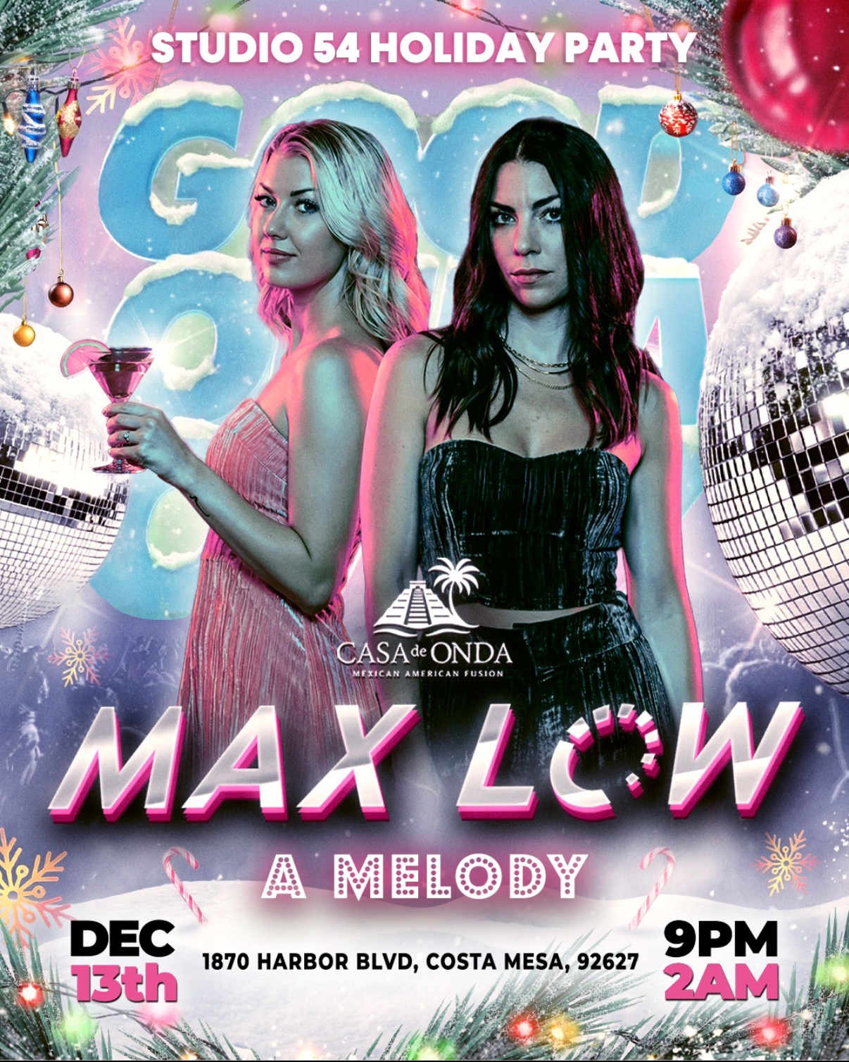 Studio 54 Xmas Party at Casa de Onda....Max Low + A. Melody