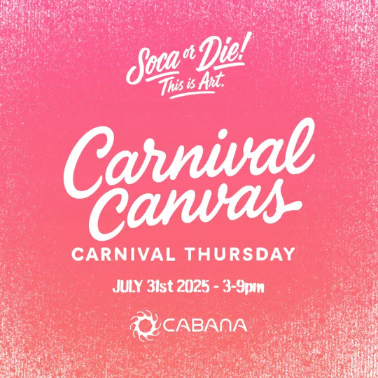 CARNIVAL CANVAS - CARNIVAL THURSDAY