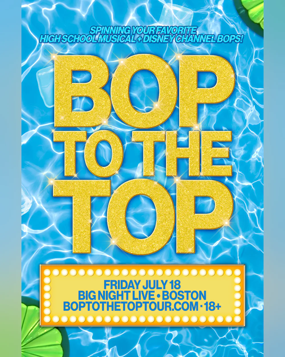 Bop to the Top at Big Night Live (18+)