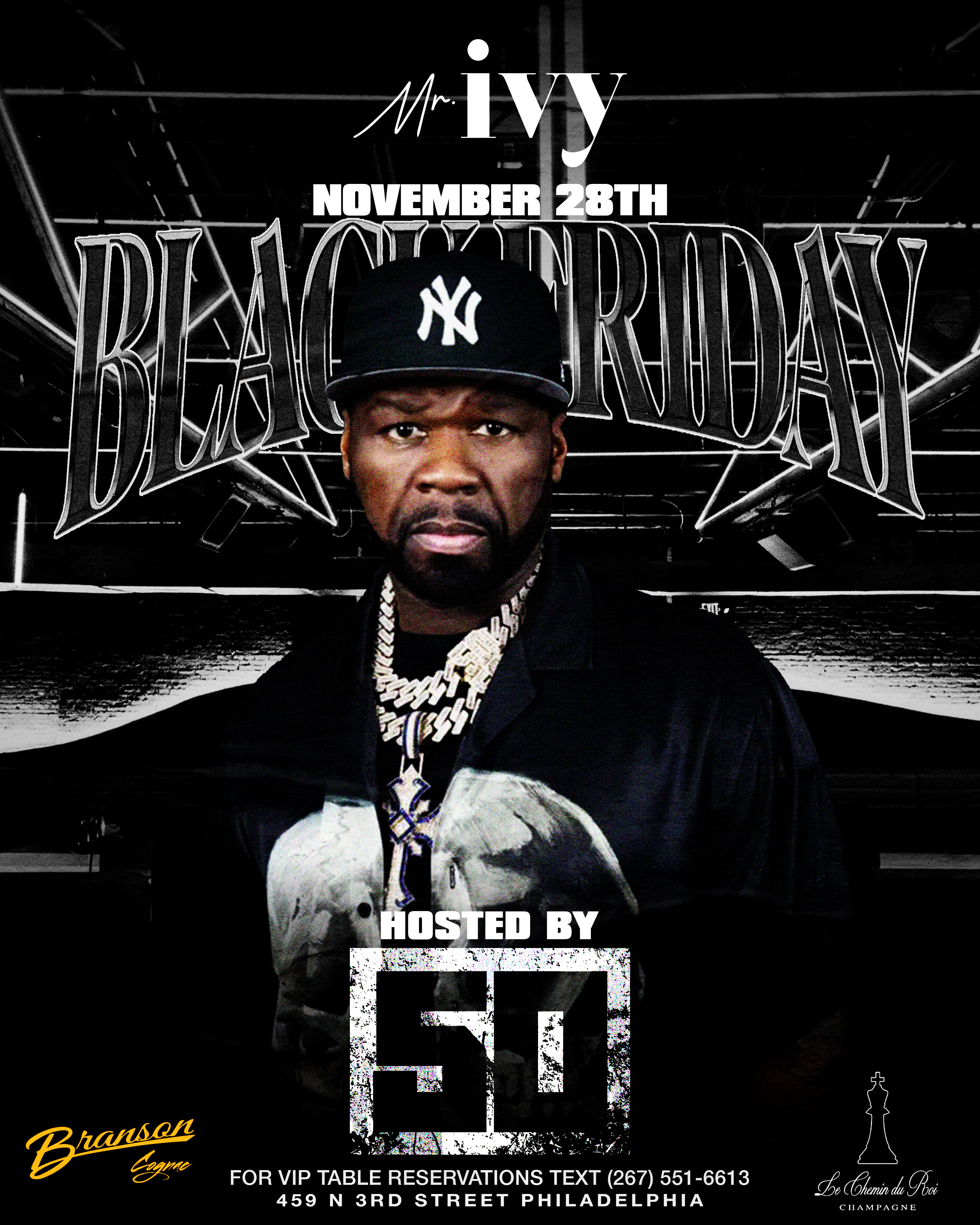 Hosted by 50 Cent | Mr. Ivy Friday Night