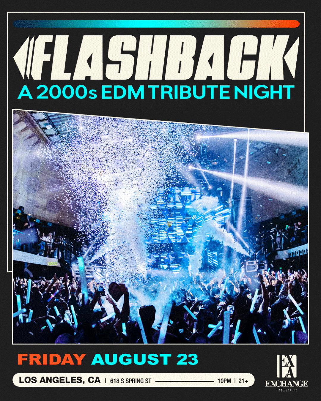 FLASHBACK: 2000’S EDM TRIBUTE NIGHT