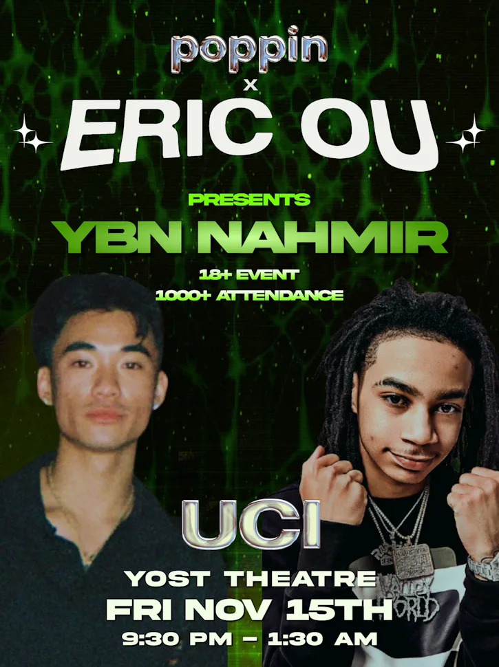 Poppin UCI x Eric Ou Ft. YBN Nahmir