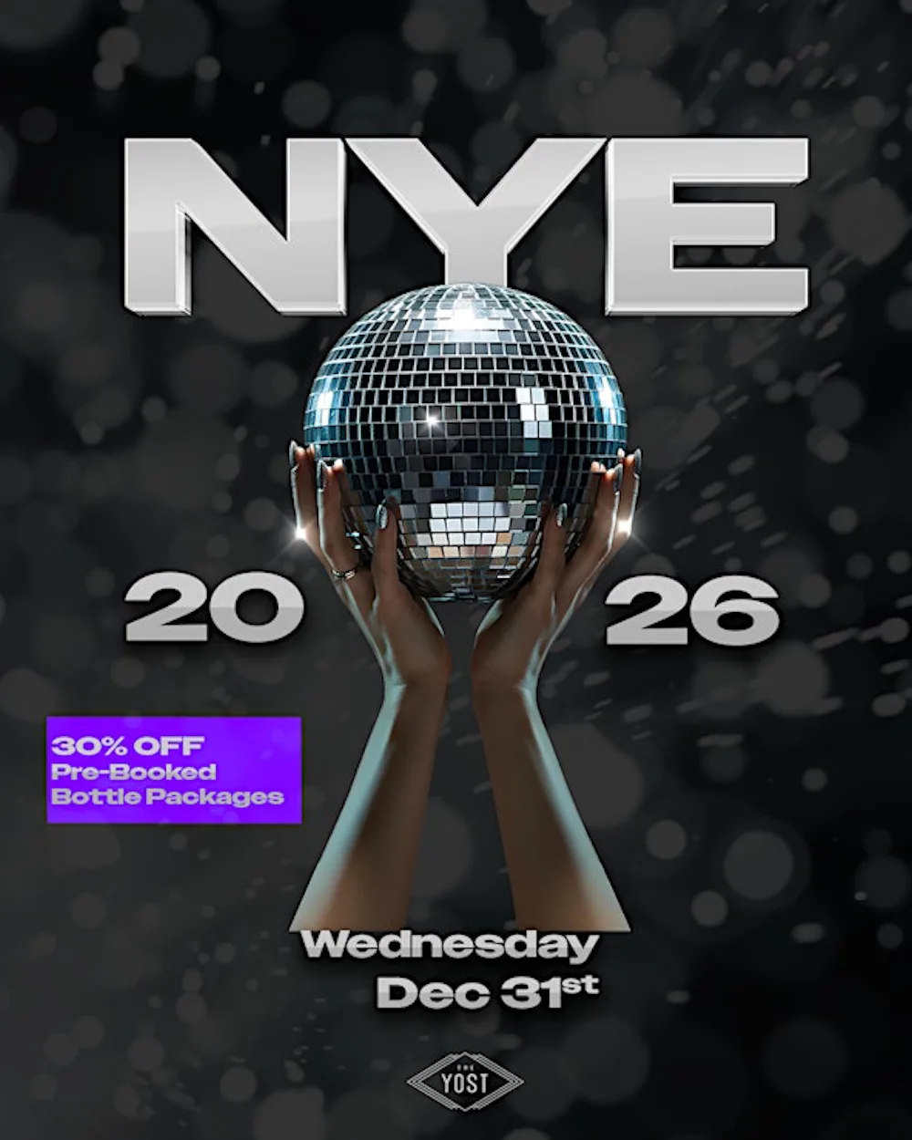 2026 NYE New Year's Eve Party @ Yost Theater