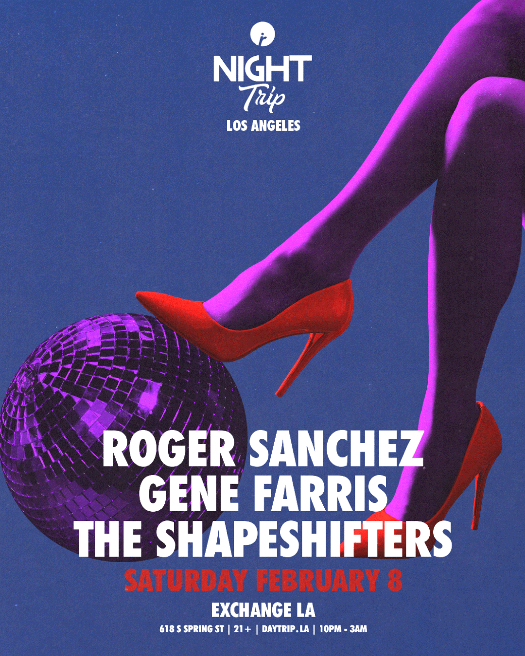 Night Trip presents  GENE FARRIS, ROGER SANCHEZ, THE SHAPESHIFTERS