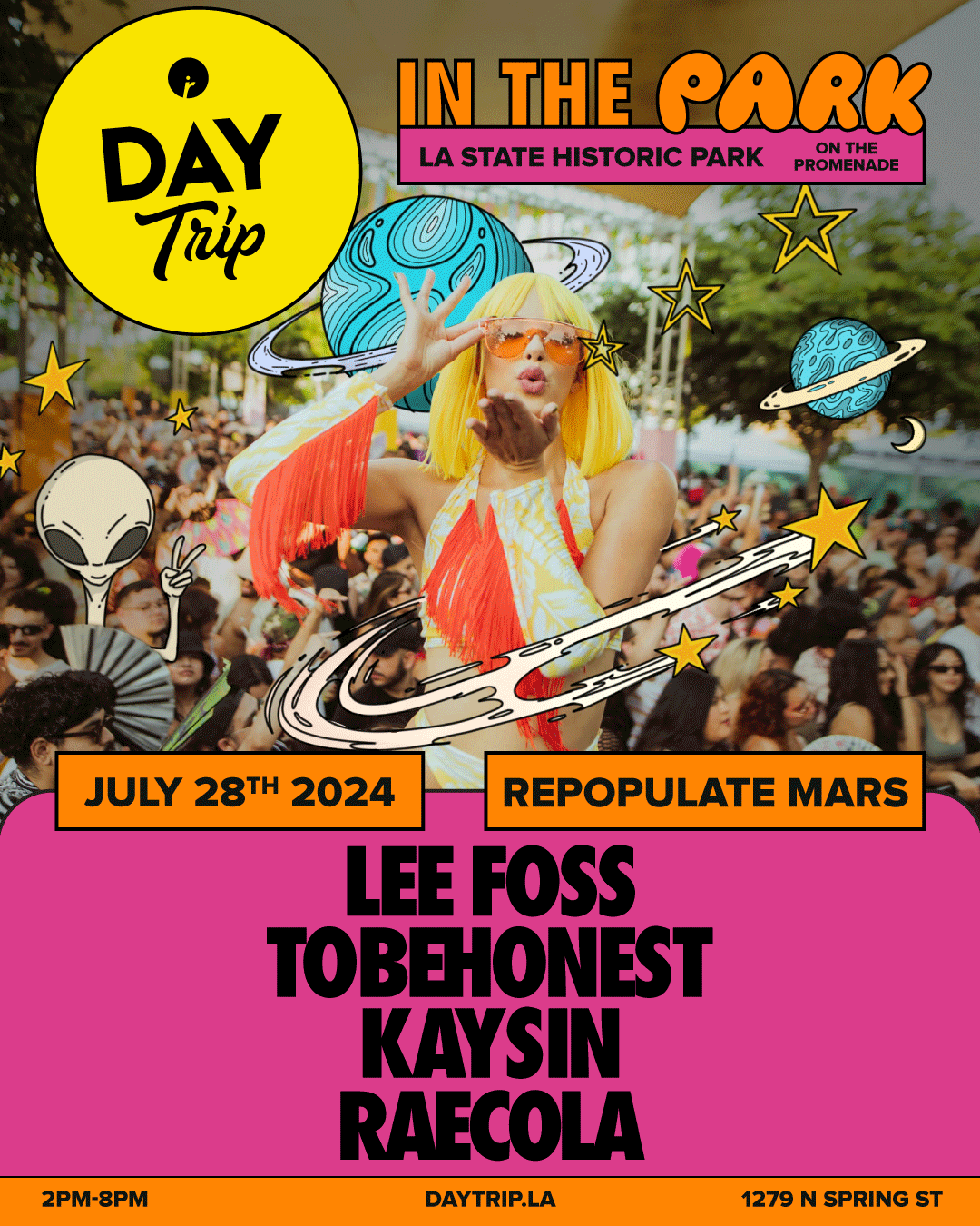 DAY TRIP X REPOPULATE MARS  LEE FOSS TOBEHONEST 