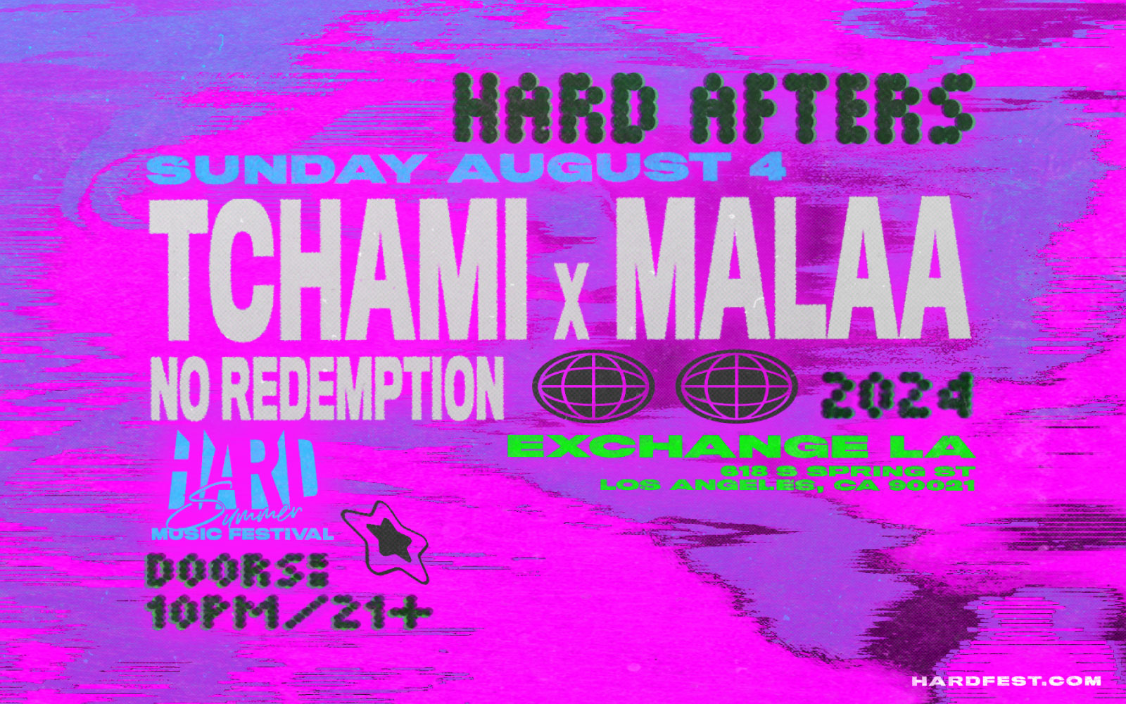 TCHAMI B2B MALAA: HARD SUMMER AFTERPARTY