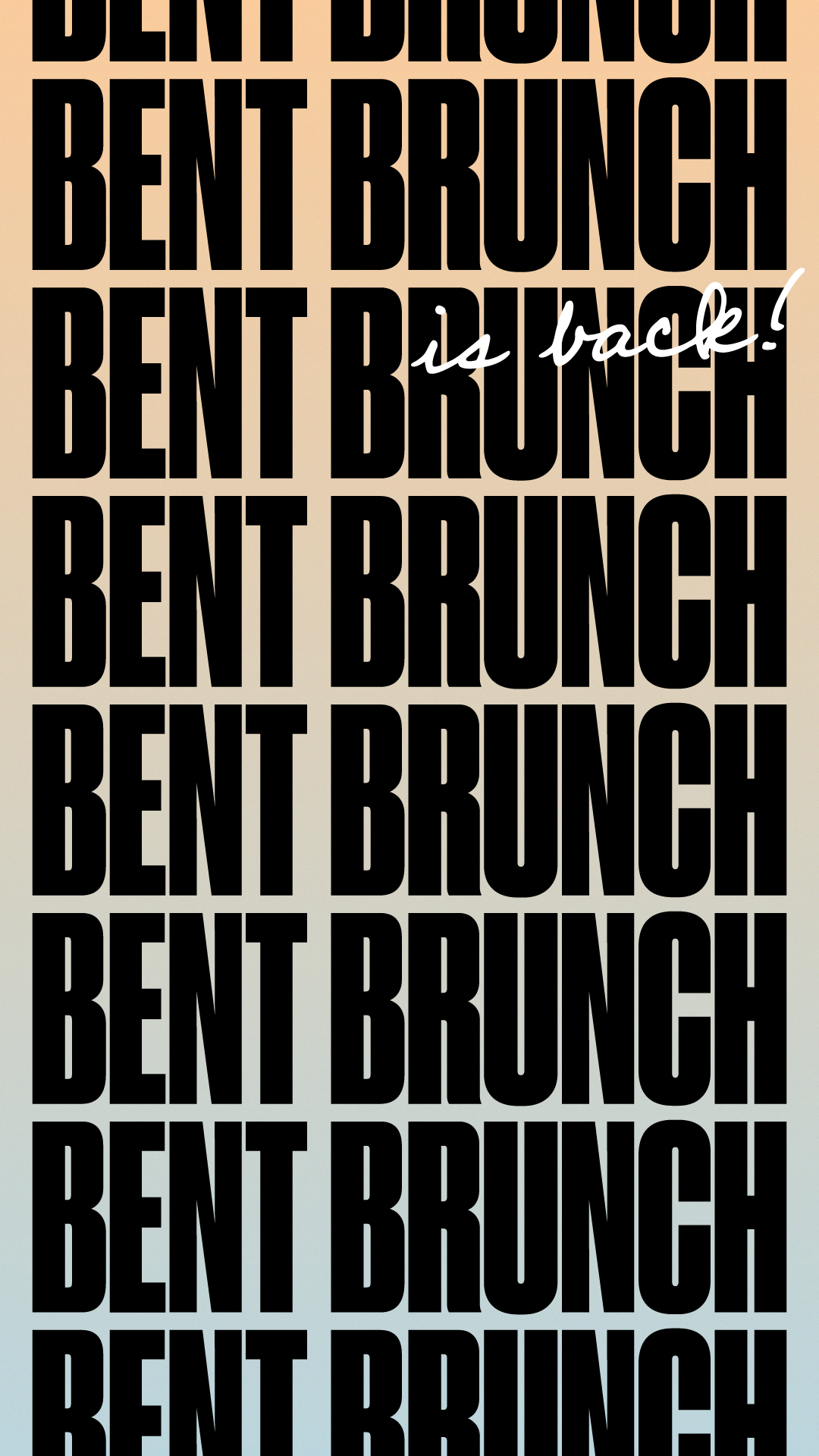 BENT BRUNCH & DAY PARTY