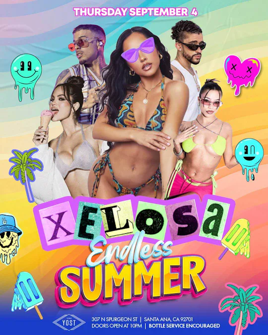 XELOSA ENDLESS SUMMER PARTY @ YOSTTHEATER