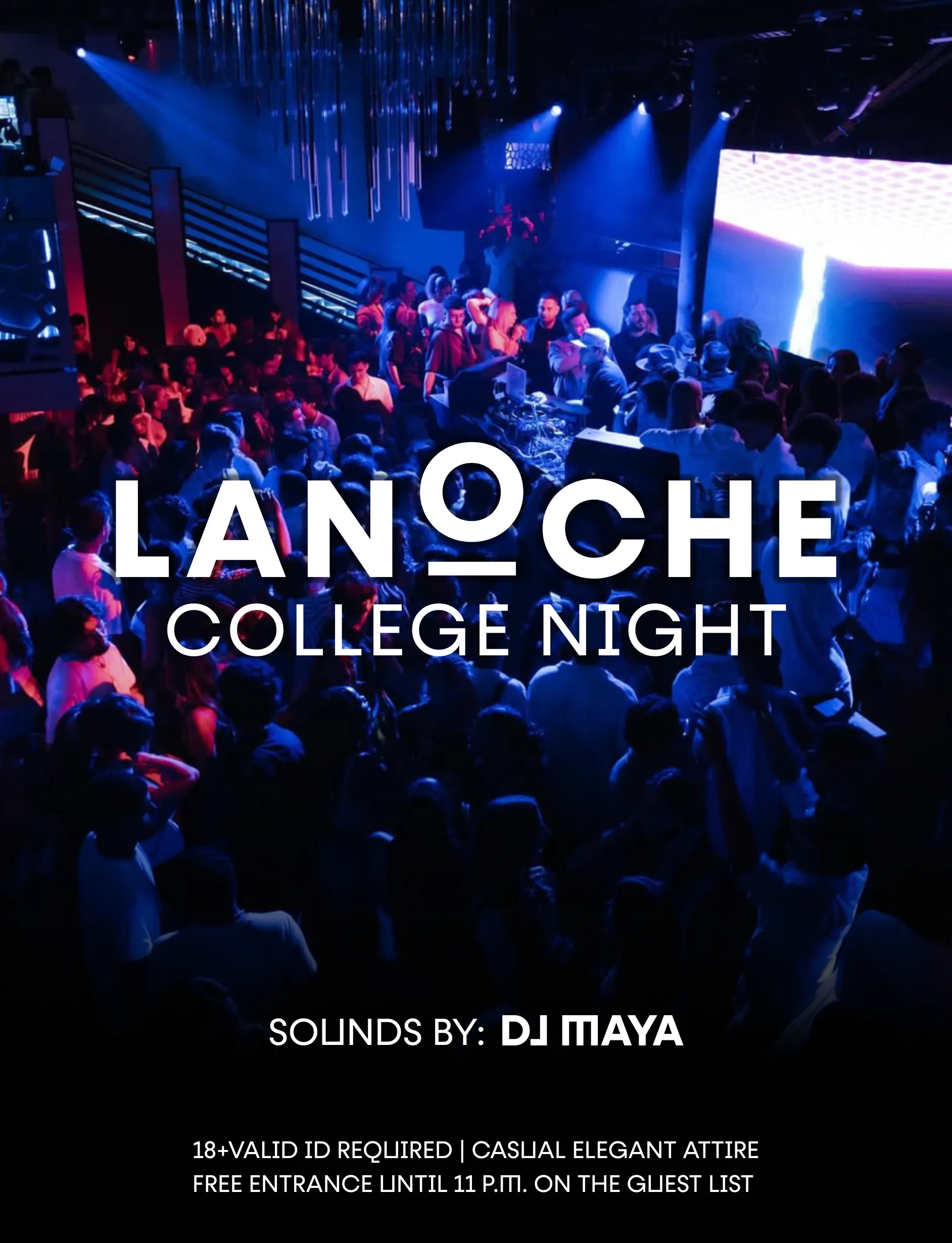 La Noche - College Night