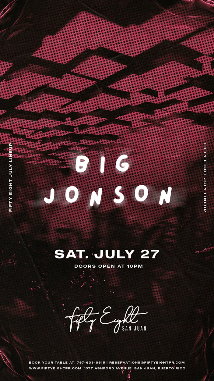SATURDAY 07/27 | SOUNDS BY BIG JONSON