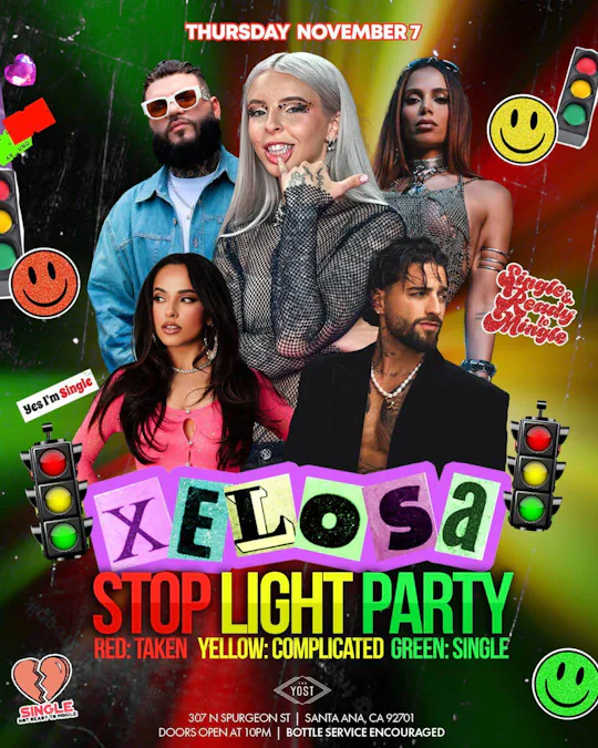 XELOSA STOP LIGHT PARTY