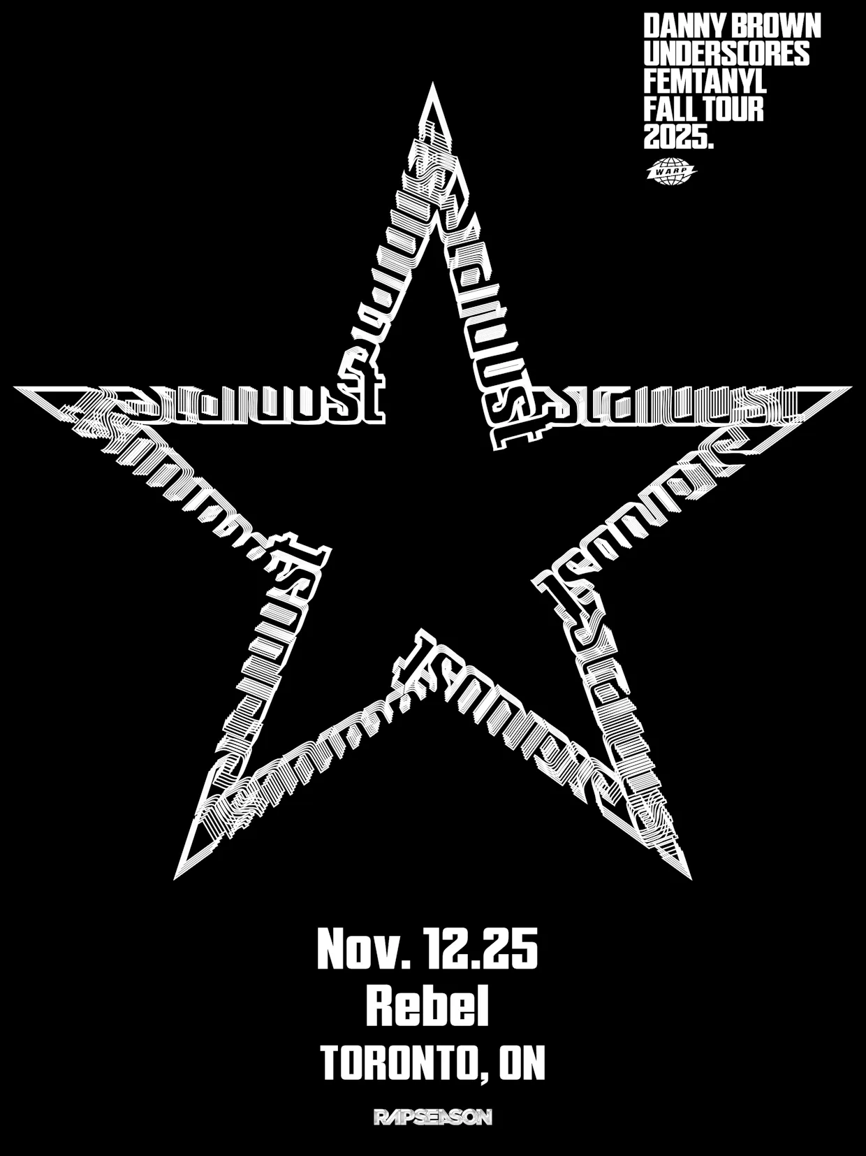RAPSEASON Presents: DANNY BROWN - STARDUST TOUR