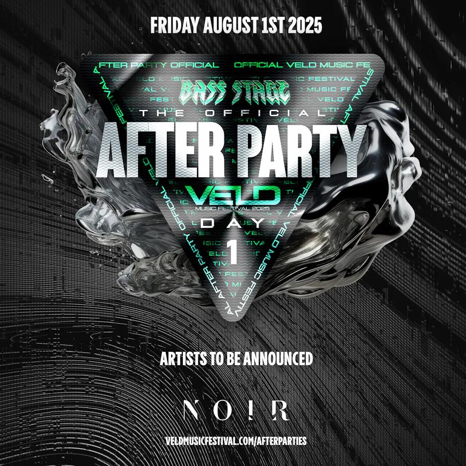 VELD AFTERPARTY - DAY 1