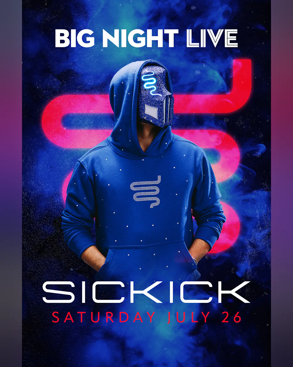 Sickick at Big Night Live (21+)