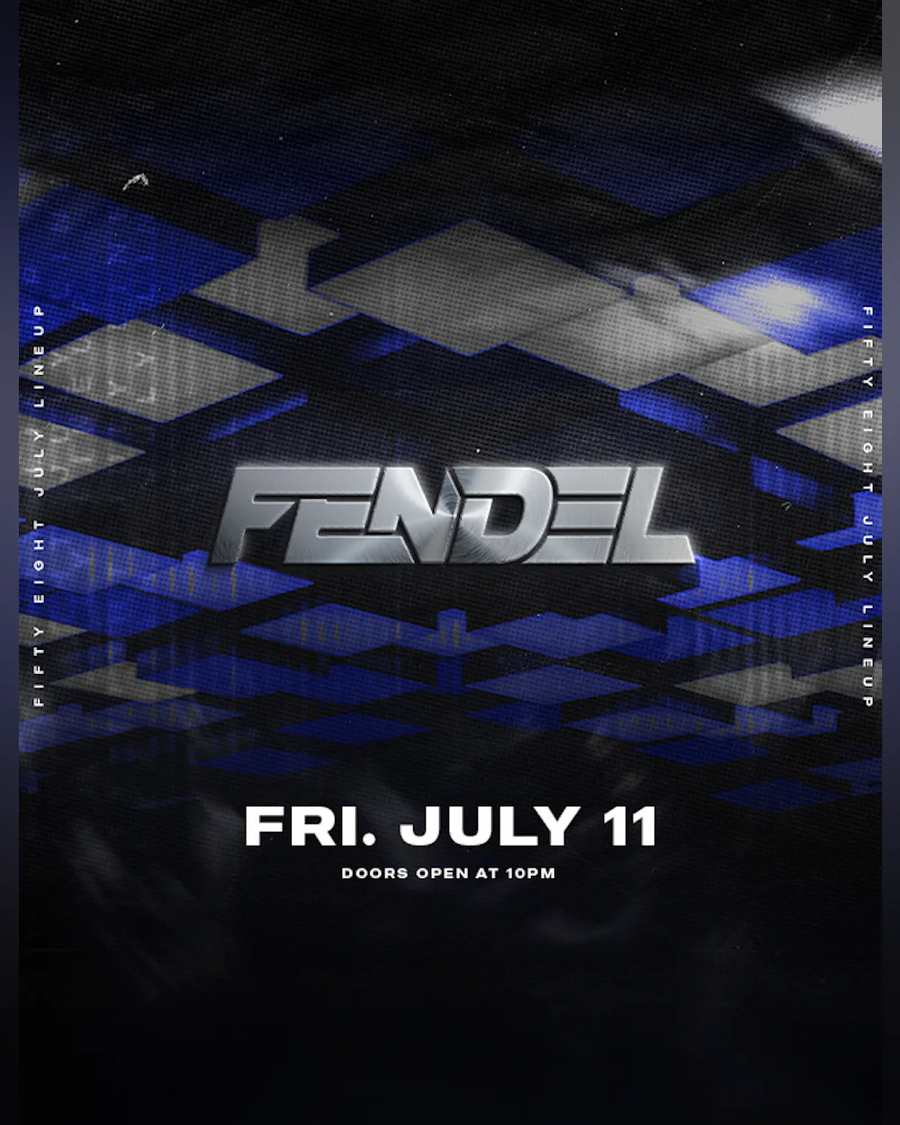 FRIDAY 07/11 | SOUNDS BY FENDEL