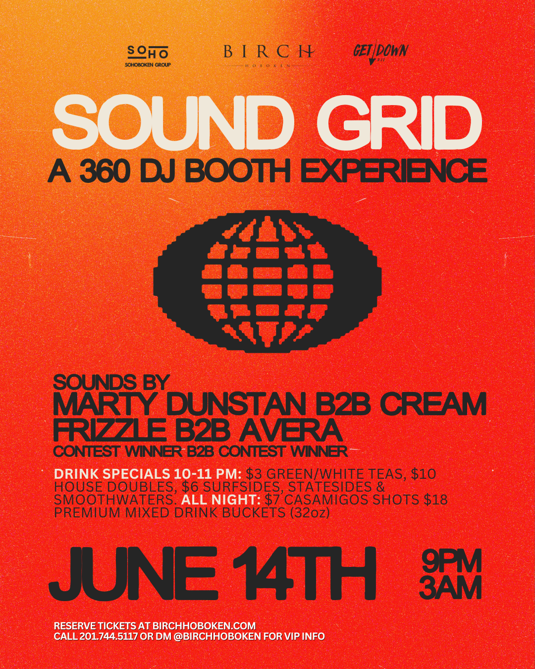 Tablelist | Buy Tickets and Tables to 6/14 SOUNDGRID | 360 SET at