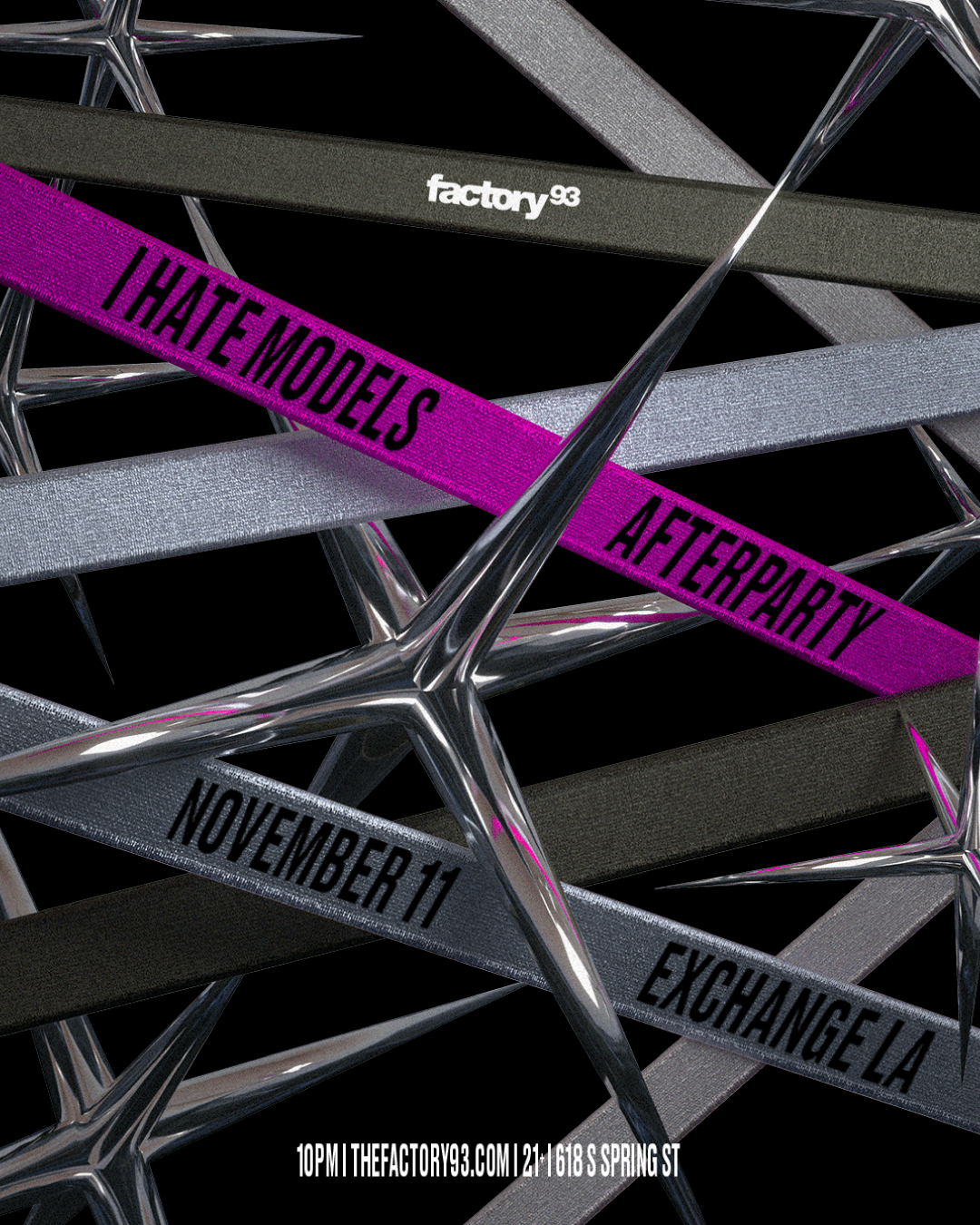 Factory 93 presents I HATE MODELS AFTERPARTY