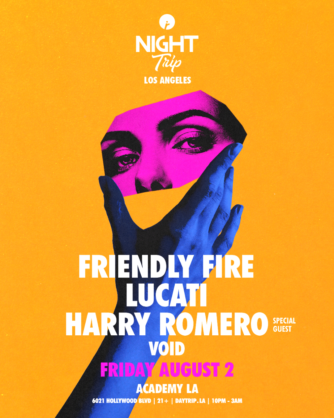 Night Trip presents: FRIENDLY FIRE, LUCATI, HARRY ROMERO