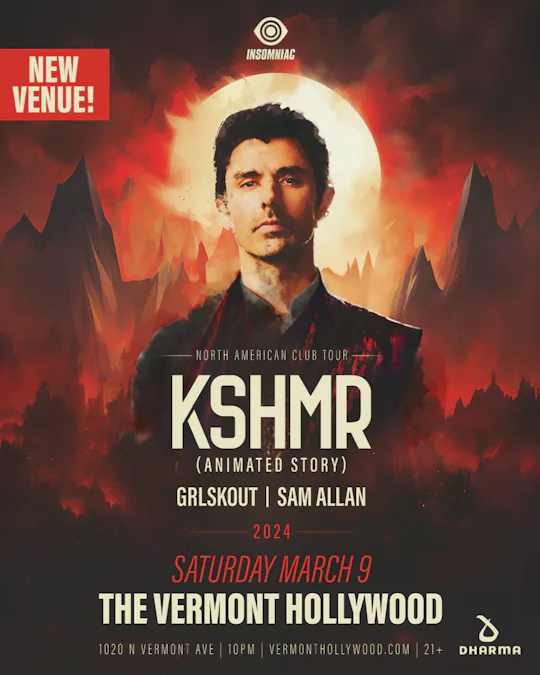 KSHMR (ANIMATED STORY) AT THE VERMONT HOLLYWOOD