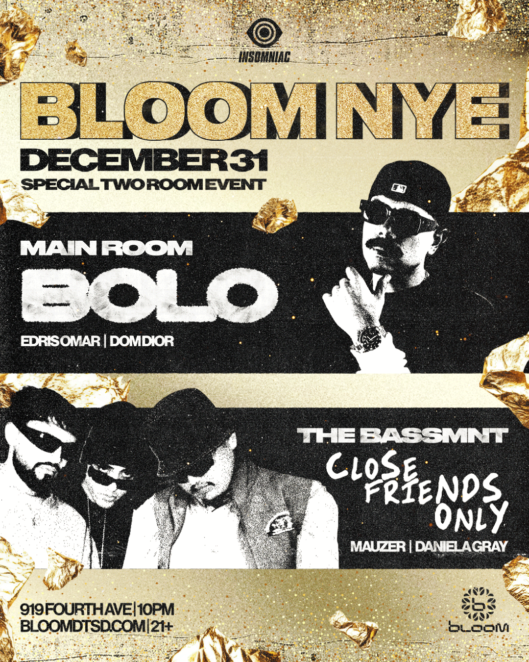 BOLO (Main Room) + Close Friends Only (The Bassmnt)