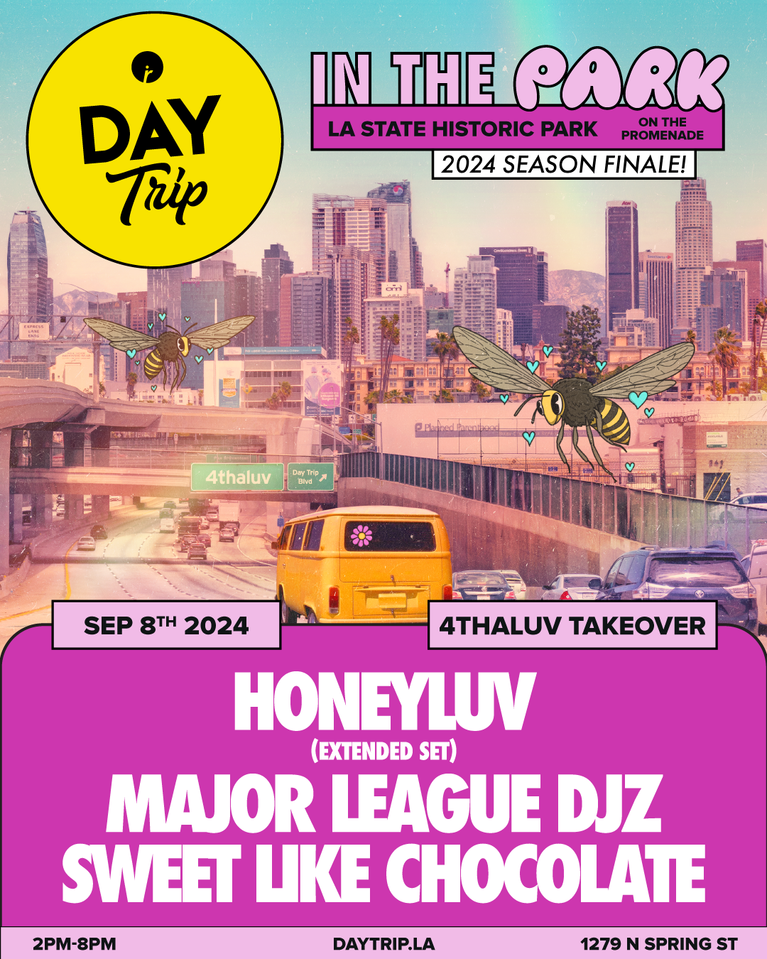 DAY TRIP X 4THALUV  HONEYLUV