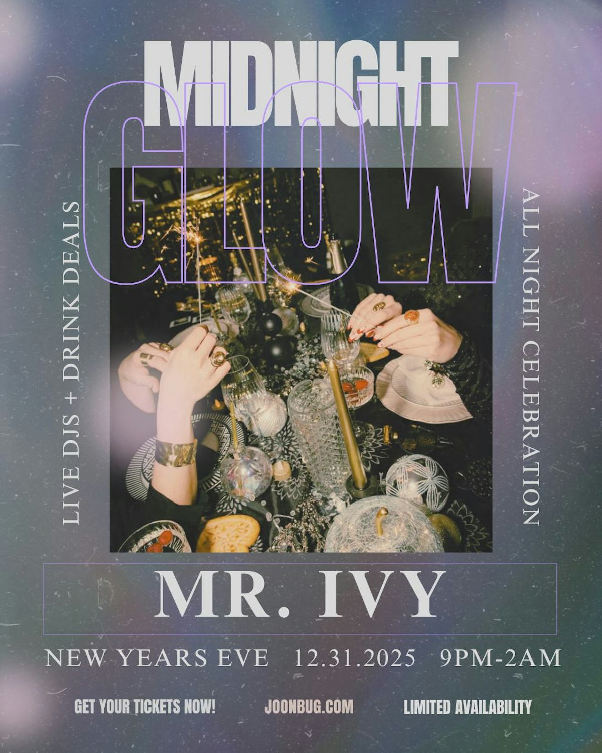 MIDNIGHT GLOW: NYE 2026 at Mr. Ivy