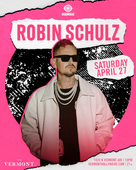 Robin Schulz at The Vermont
