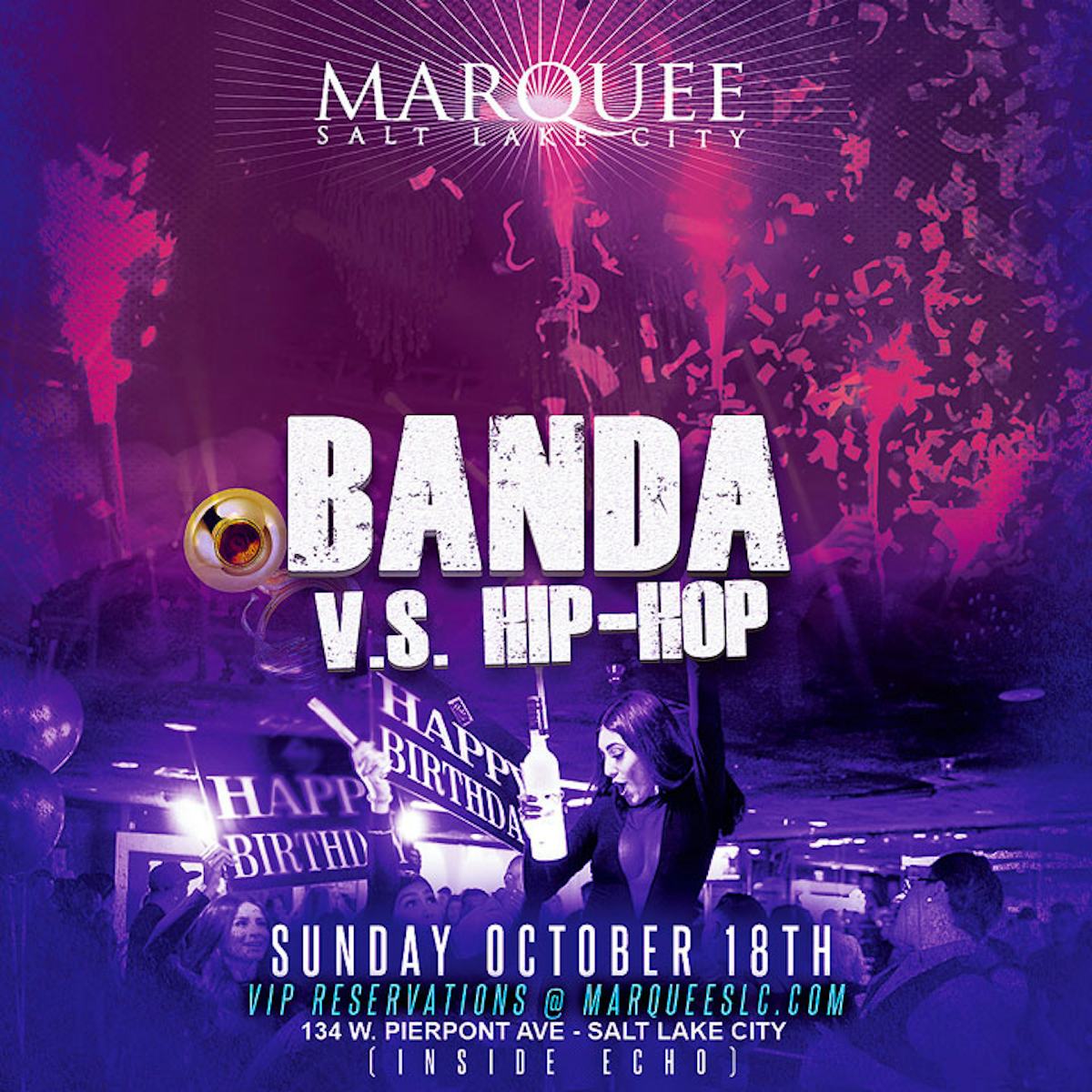 Tablelist Buy Tickets And Tables To Banda V S Hip Hop At Marquee Slc