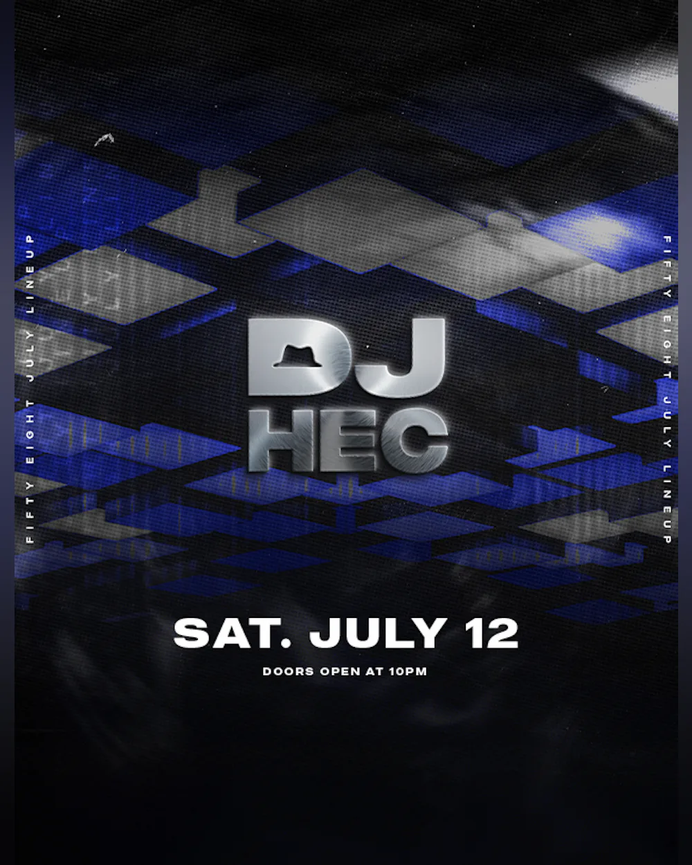 SATURDAY 07/12 | SOUNDS BY DJ HEC