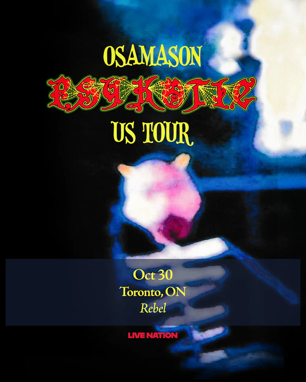 OsamaSon – Psykotic Tour