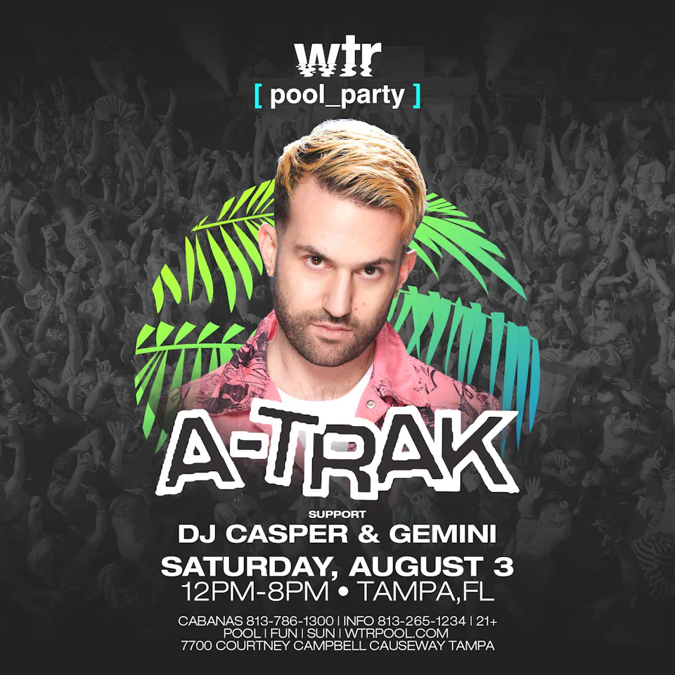 Pool Party w/ A-TRAK