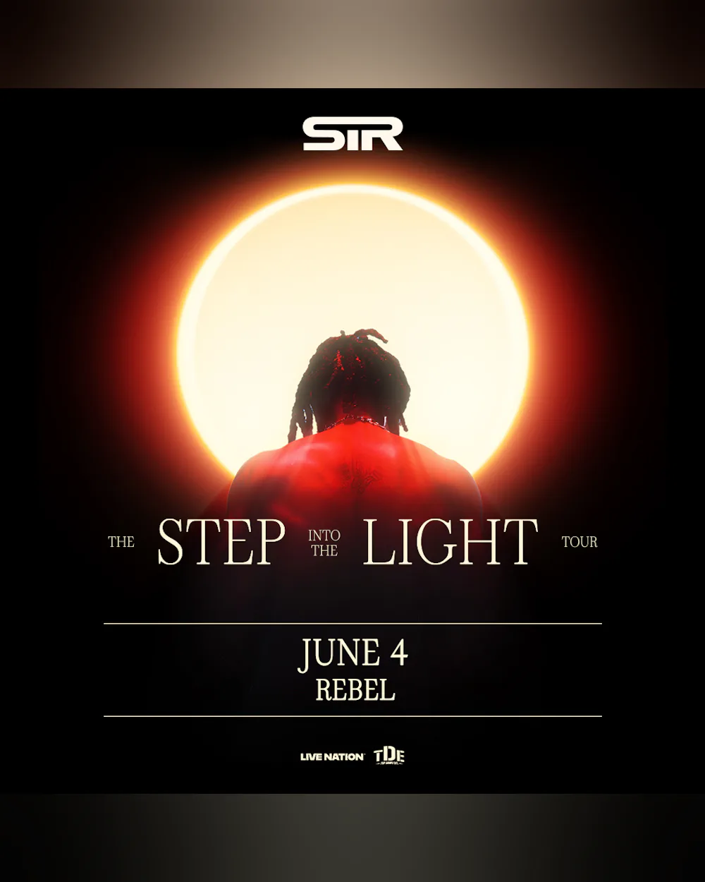 SiR: The Step Into The Light Tour