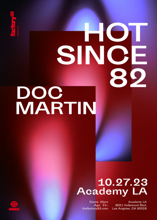 HOT SINCE 82