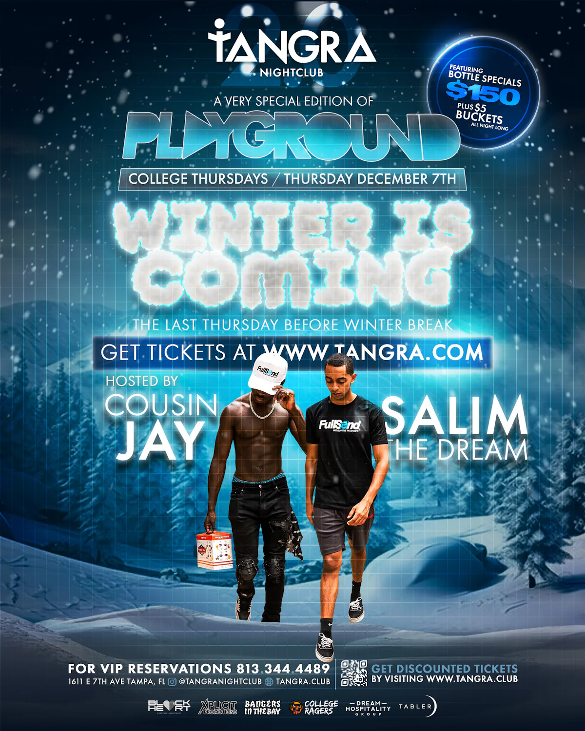 PLAYGROUND COLLEGE THURSDAYS HOSTED BY SALIM & COUSIN JAY