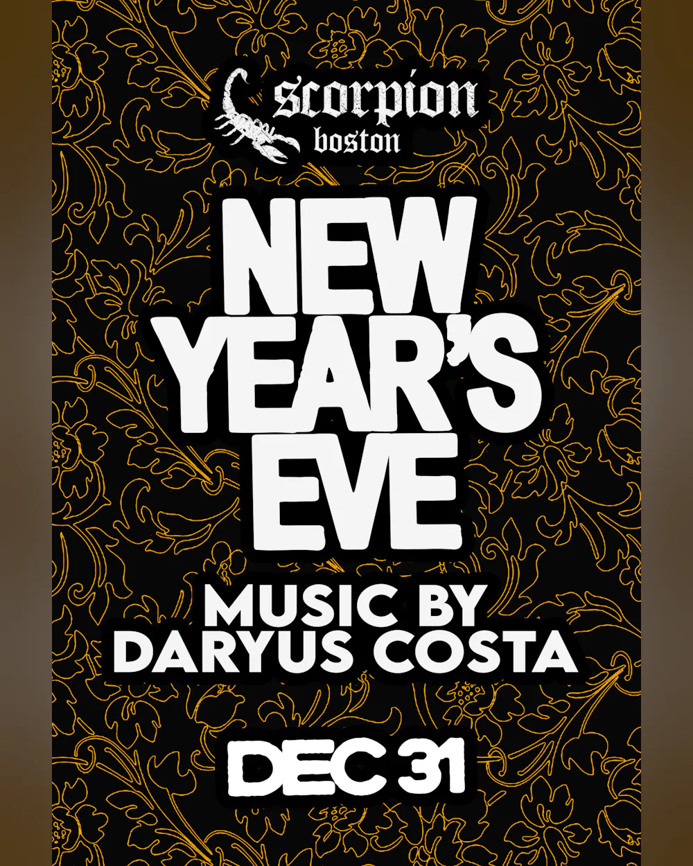 NYE w/ Daryus Costa