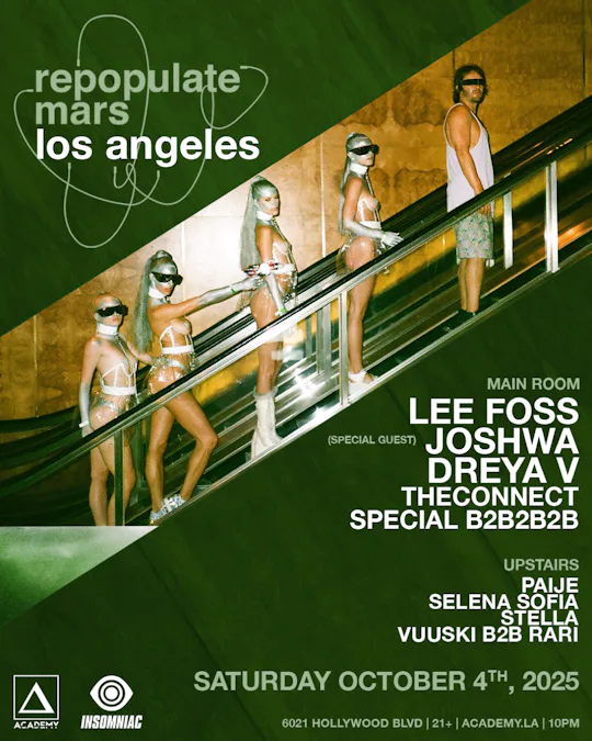 Repopulate Mars Label Party - Lee Foss, Joshwa, Dreya V, The Connect