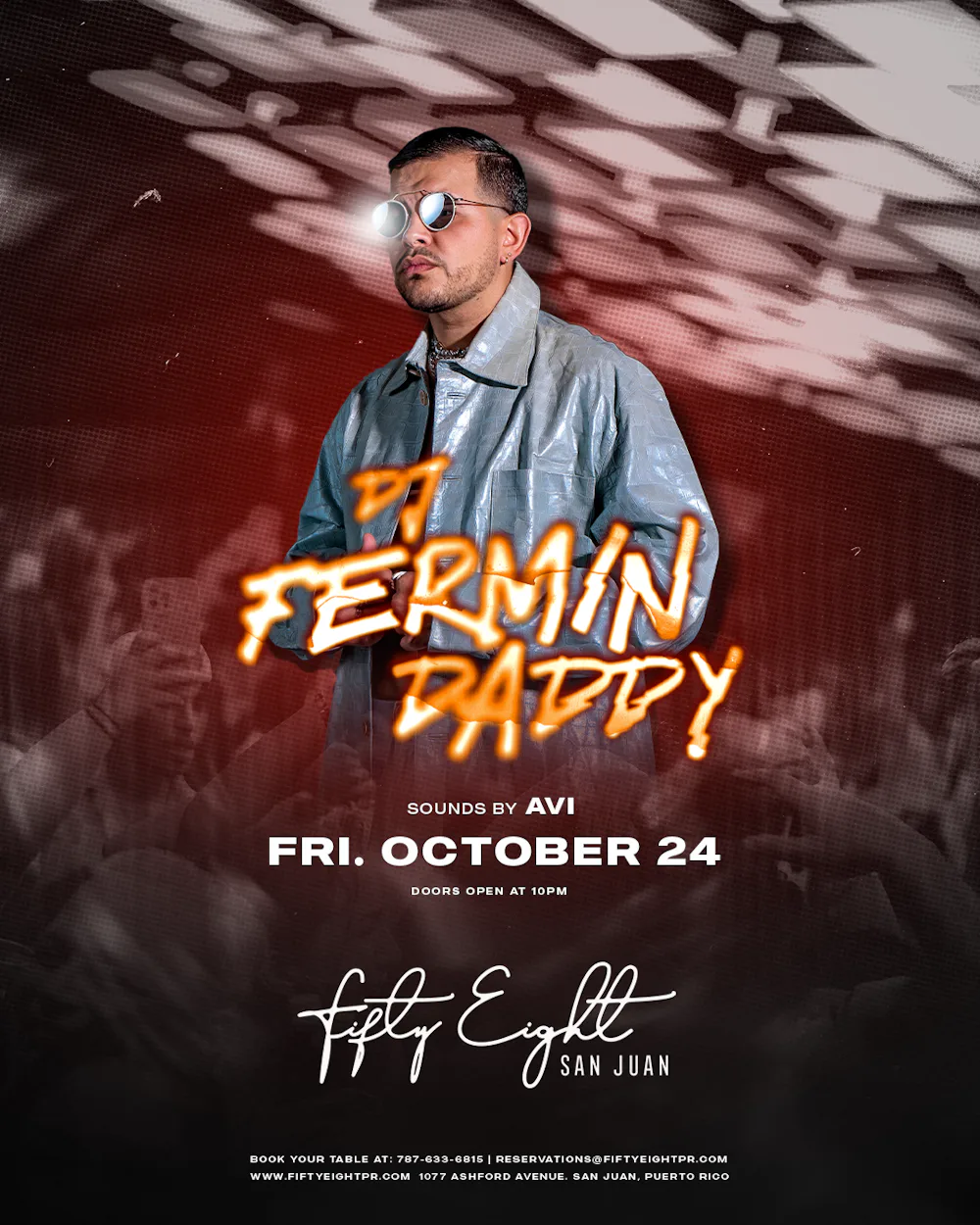FRIDAY 10/24 | DJ FERMIN DADDY | SOUNDS BY AVI