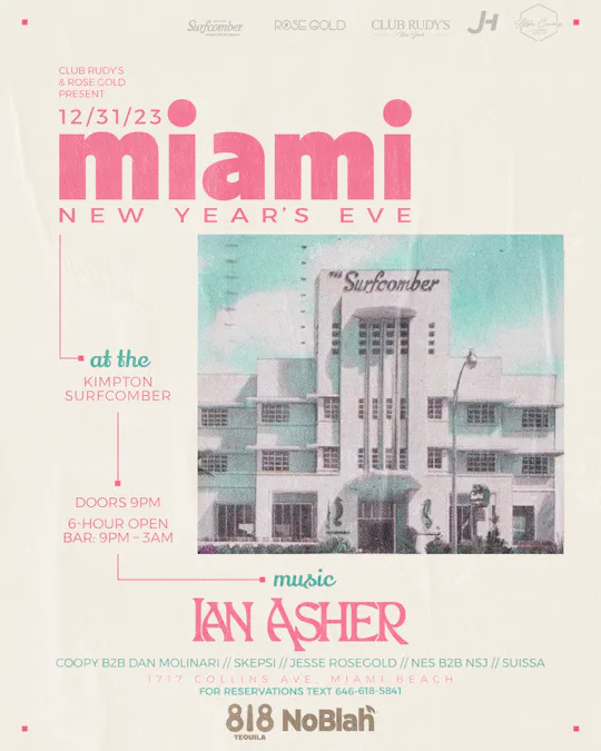 Club Rudy's & Rose Gold Present: Miami New Year's Eve at The Kimpton Surfcomber