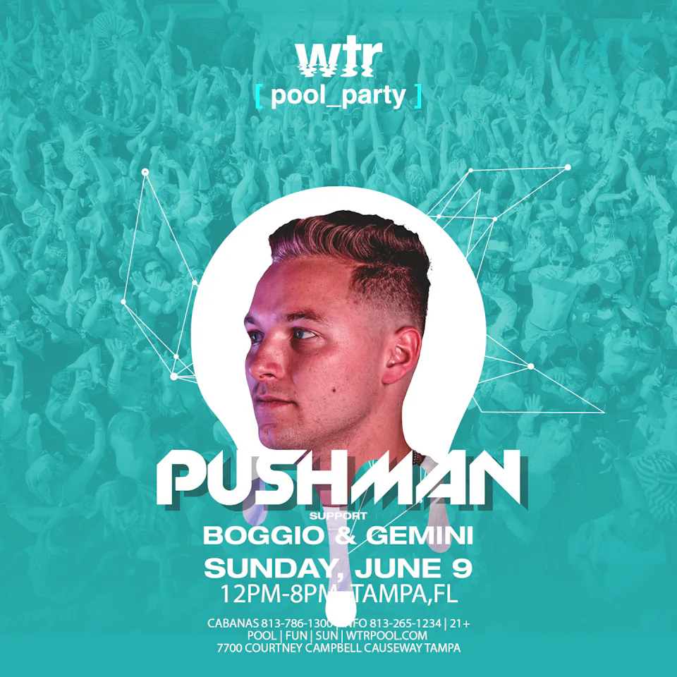 Pool Party w/ PUSHMAN, BOGGIO, GEMINI