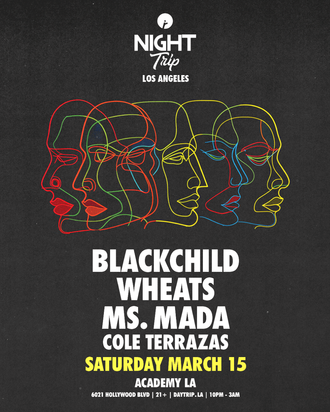Night Trip presents BLACKCHILD, WHEATS, MS. MADA, COLE TERRAZAS