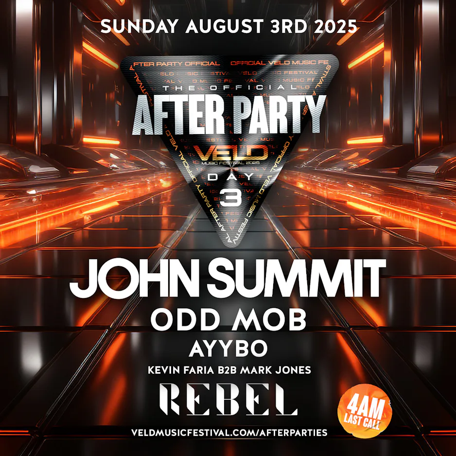VELD AFTERPARTY - DAY 3: JOHN SUMMIT