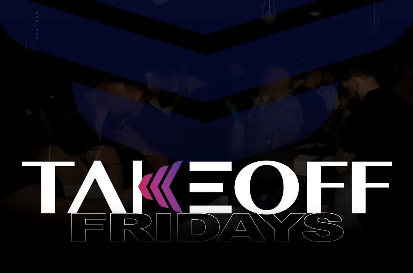 Takeoff Fridays