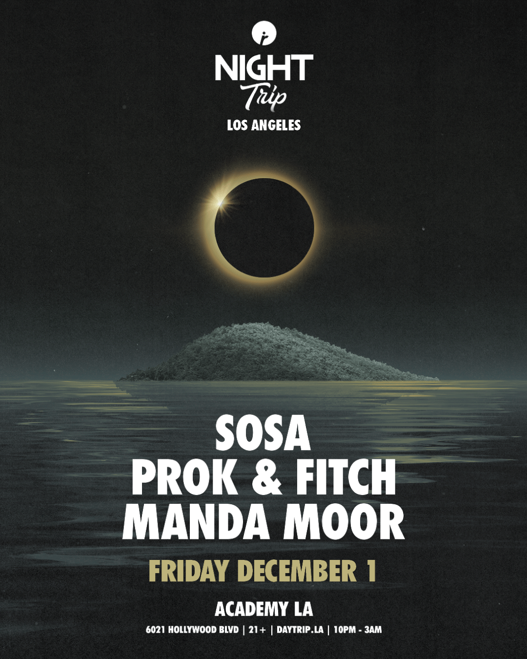 Night Trip presents SOSA, PROK & FITCH, MANDA MOOR