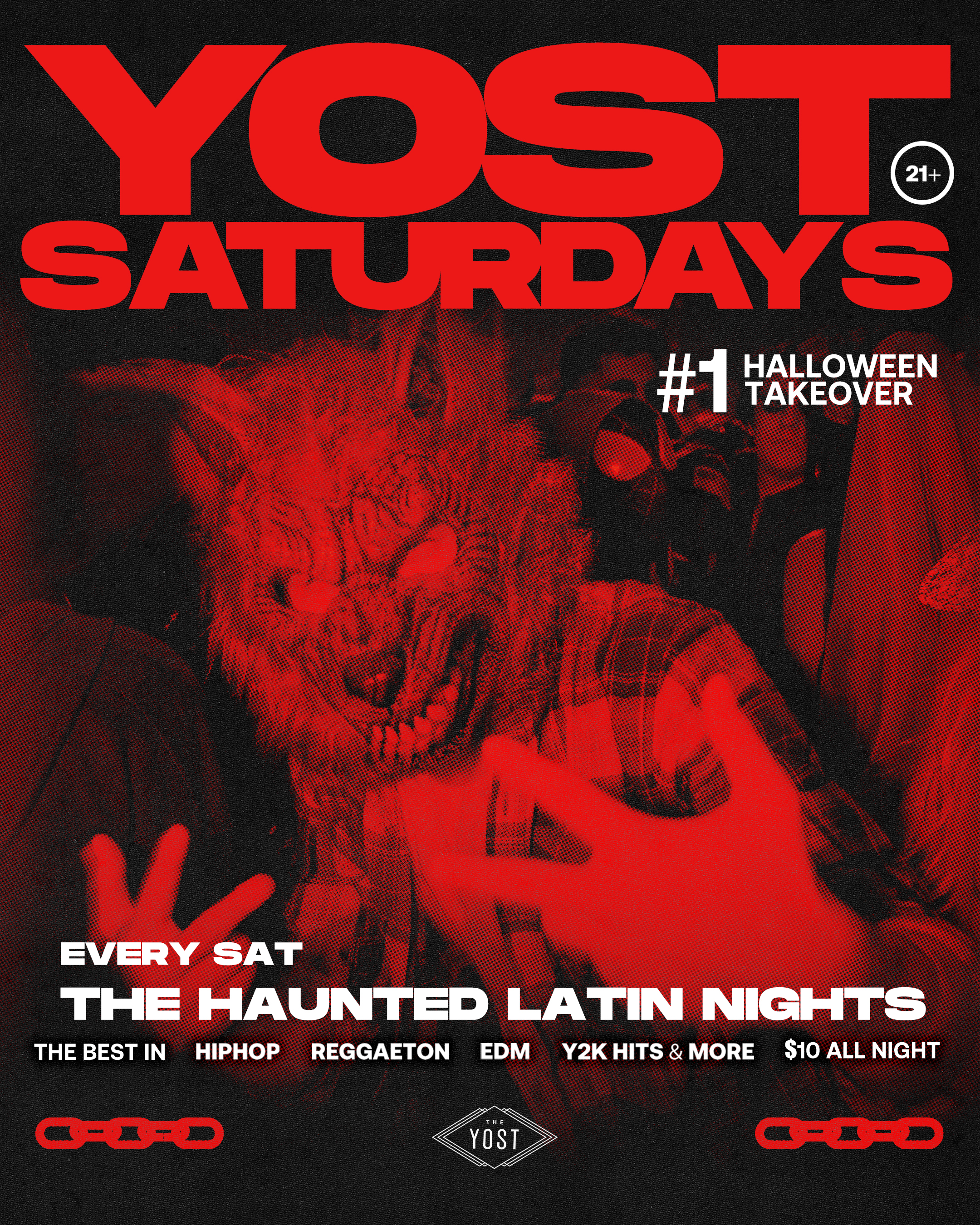 YOST SATURDAYS (21+) Reggaeton, Perreo, Corridos, Banda, Hip Hop Y mas