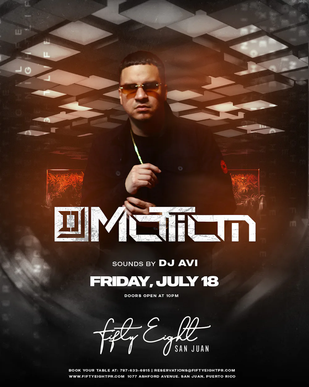 FRIDAY 07/18 | DJ MOTION |SOUNDS BY AVI
