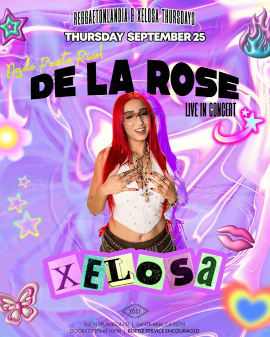 De La Rose @ The Yost Theater with Reggaetonlandia (18+)