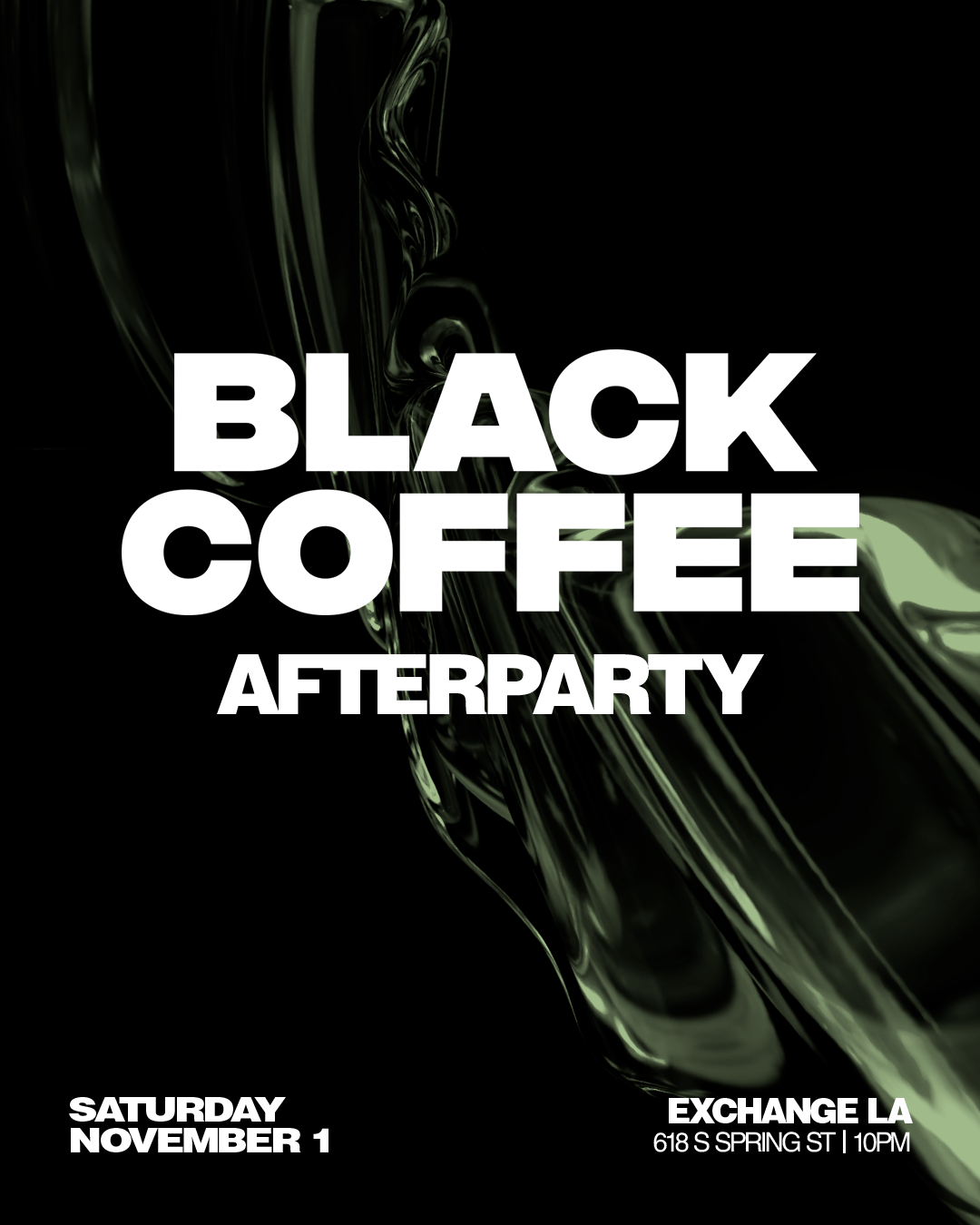 Black Coffee After Party