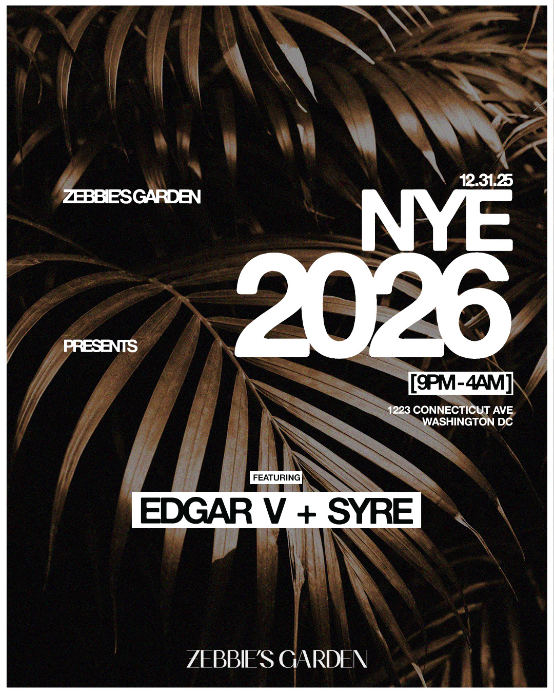 ZEBBIES GARDEN NEW YEAR'S EVE 2026